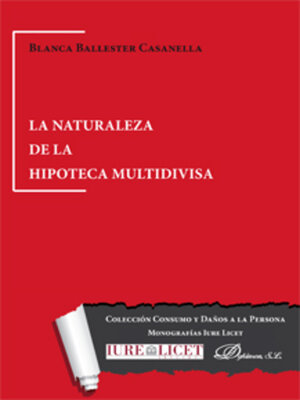 cover image of La naturaleza de la hipoteca multidivisa